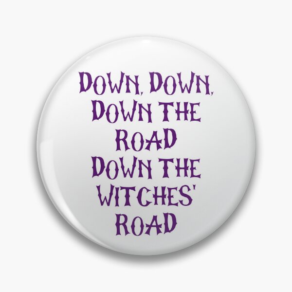 Item preview, Down, Down, Down The Road, Down The Witches Road designed and sold by Spike The Punch Design Co..