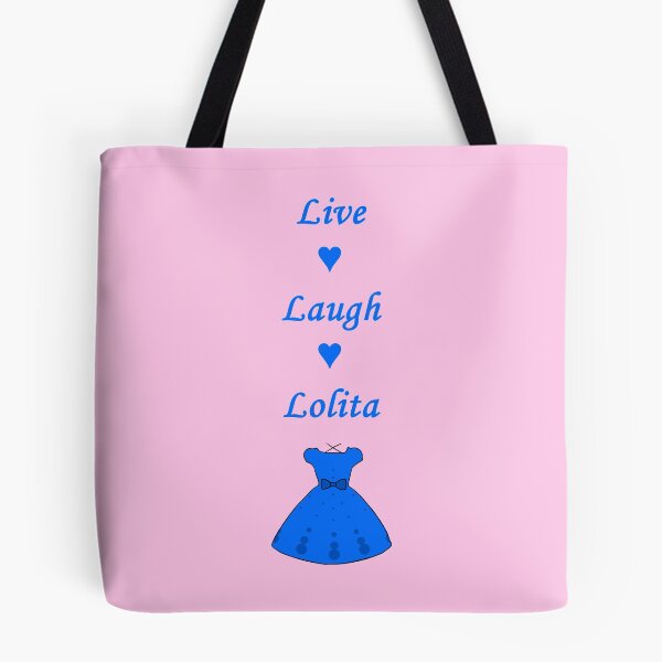 Item preview, Live Laugh Lolita designed and sold by AquaticBunny.