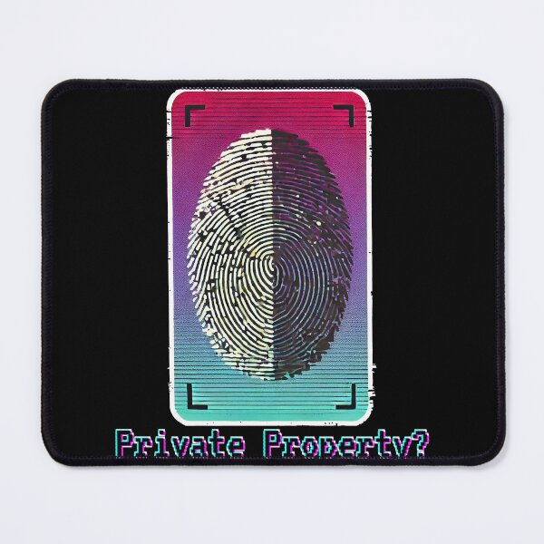 Item preview, Private Property - Fingerprint Design designed and sold by PsycheBrain.