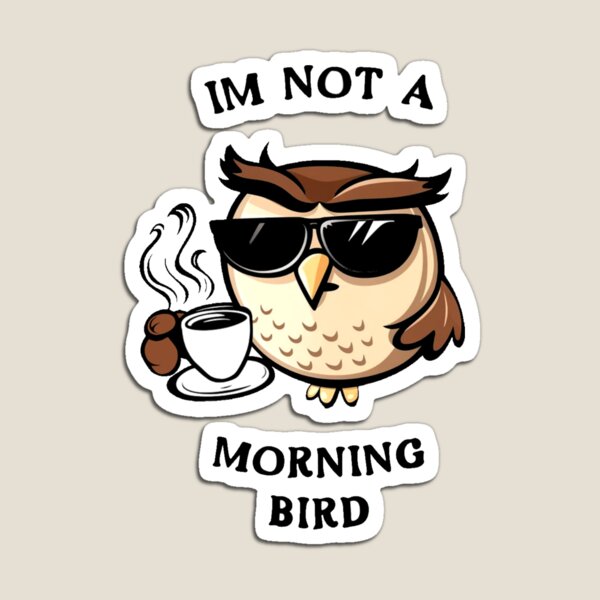 Item preview, Owl Sipping Coffee with "Morning Mood designed and sold by NiRia Spot.