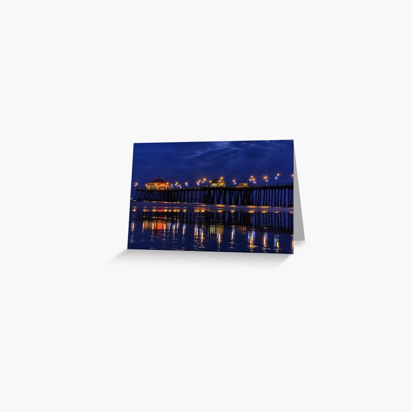 Blue Hour at Huntington Beach Pier~Surf City, USA! Greeting Card