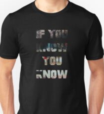 Pusha T Daytona If You know You Know Unisex T-Shirt