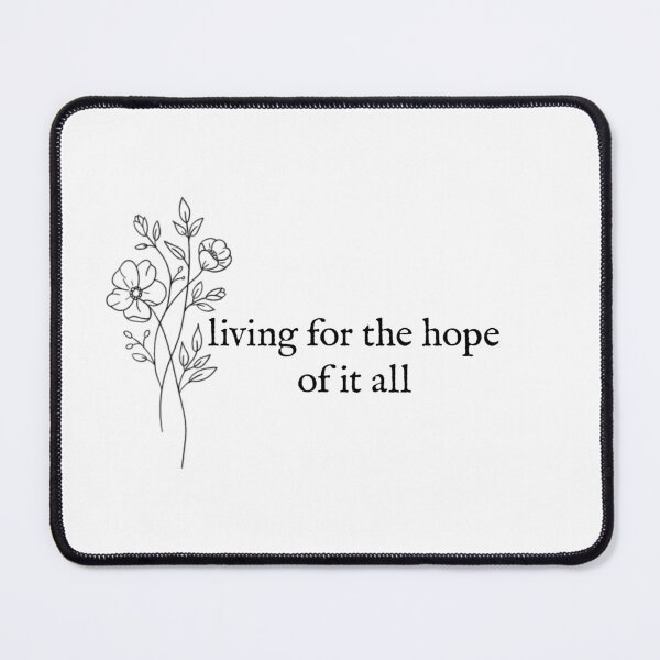 Item preview, living for the hope of it all designed and sold by gloriana13.