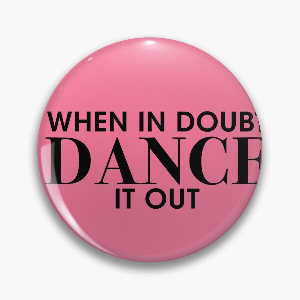 Item preview, Dance it out designed and sold by corbrand.