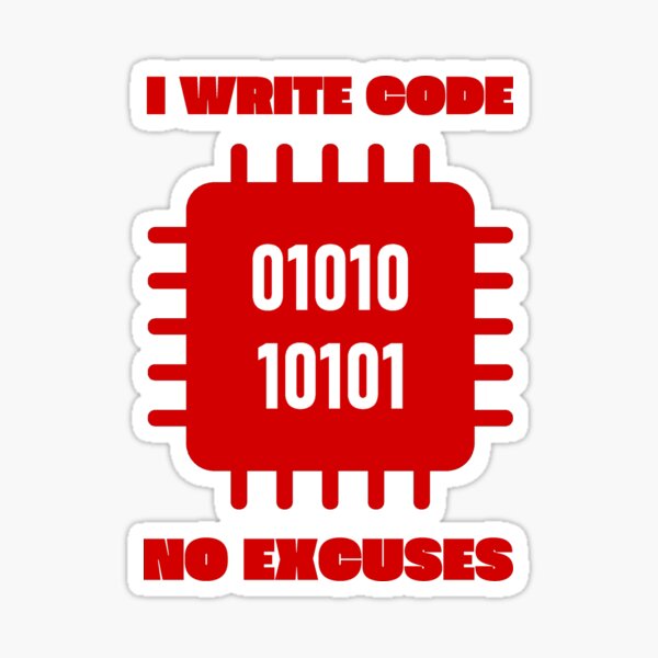 Item preview, I Write Code, Not Excuses - Funny Coding Gift designed and sold by thebigtimepl.