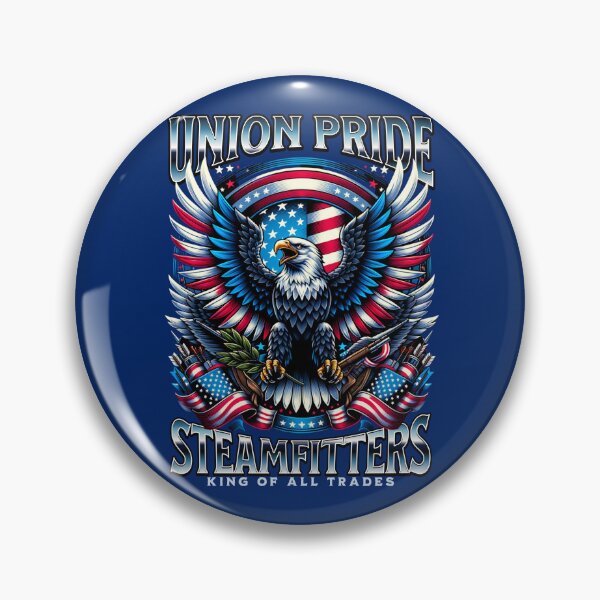 Item preview, Steamfitters | American Eagle | Union Pride | King of all Trades designed and sold by Wavecrest Wearables.