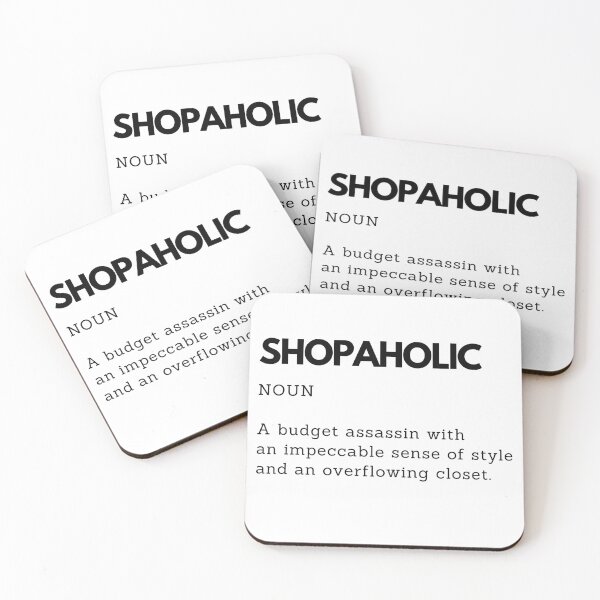 Item preview, Funny Shopaholic Definition - Perfect Gift for Shopping Lovers designed and sold by PakoArtStudio.