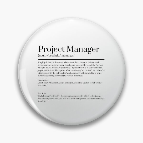 Item preview, Project Manager designed and sold by KJGHeadRowdy.