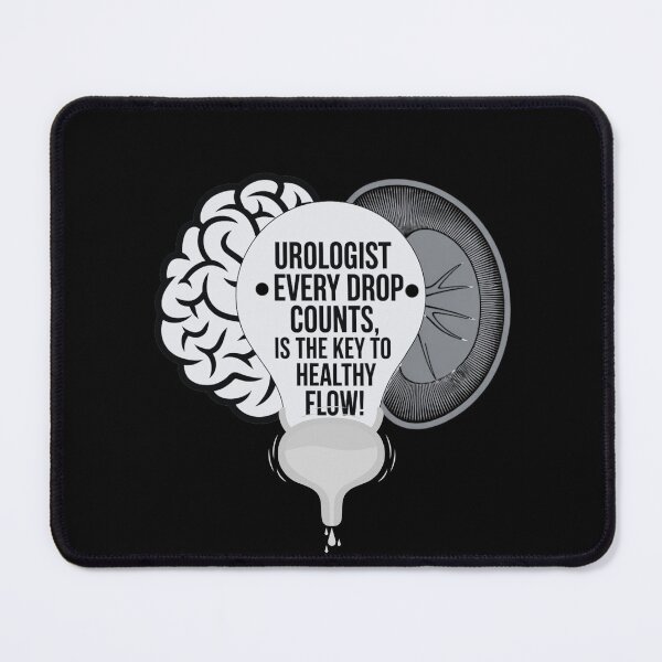 Item preview, Urologist – Every Drop Counts, Precision Is The Key To Healthy Flow! designed and sold by Creomix.