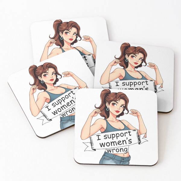 Item preview, I Support Women's Wrong designed and sold by JazImpressions.