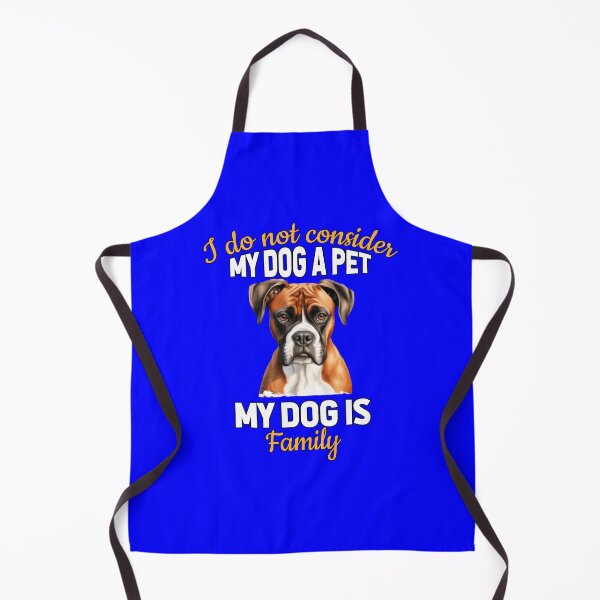 Item preview, Boxer Pet Dog Owner Design My Dog Is Family I Do Not Consider My Dog A Pet designed and sold by fantasticdesign.