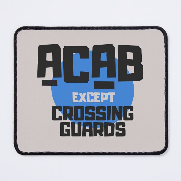 Item preview, all cops except crossing guards designed and sold by careofjacks.