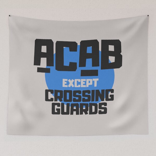 Item preview, all cops except crossing guards designed and sold by careofjacks.