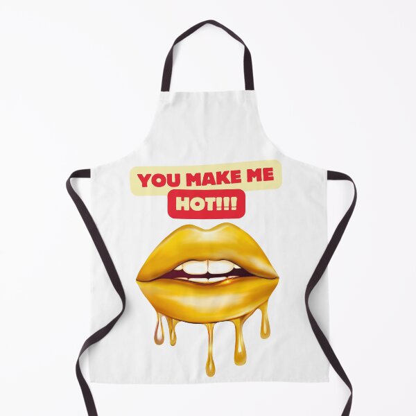 Item preview, You Make Me Hot!!! designed and sold by TIPJ.