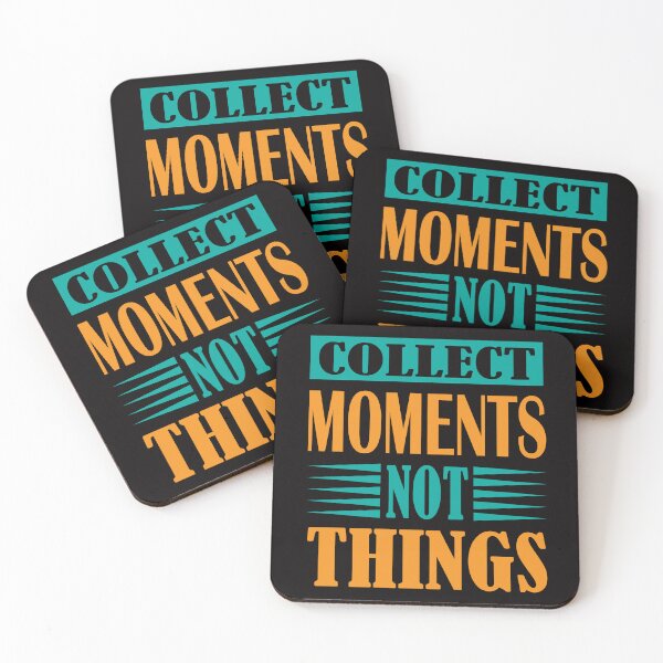 Item preview, Collect Moments Not Things designed and sold by EVANSTAGE.