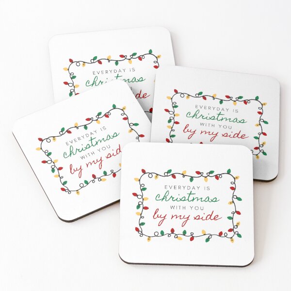 Item preview, Every day is like Christmas, if you are by my side designed and sold by edensmanoir.