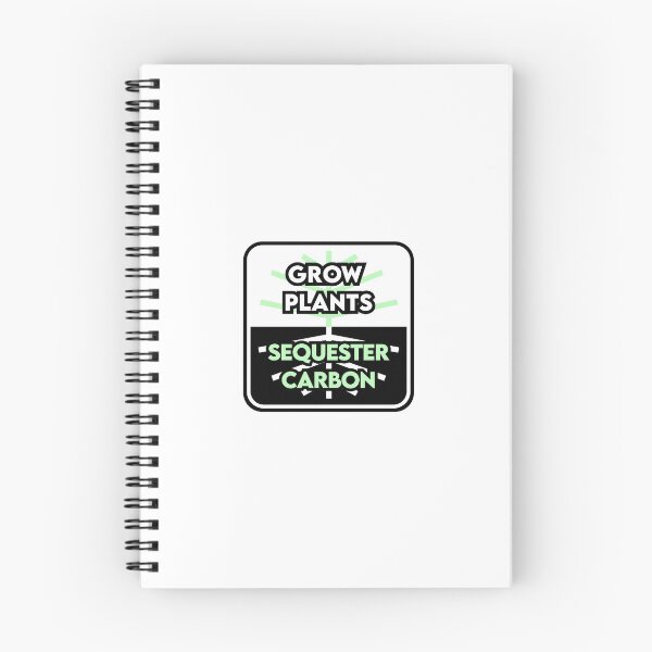 Item preview, Grow Plants Sequester Carbon designed and sold by LearnDirt.