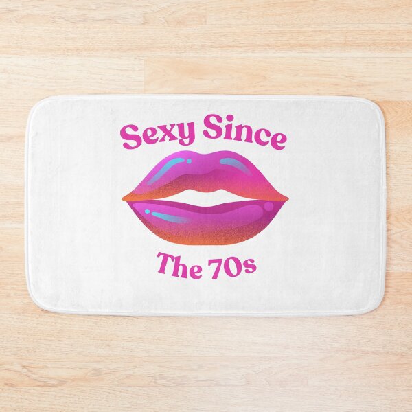 Item preview, Sexy Since The 70s designed and sold by TIPJ.