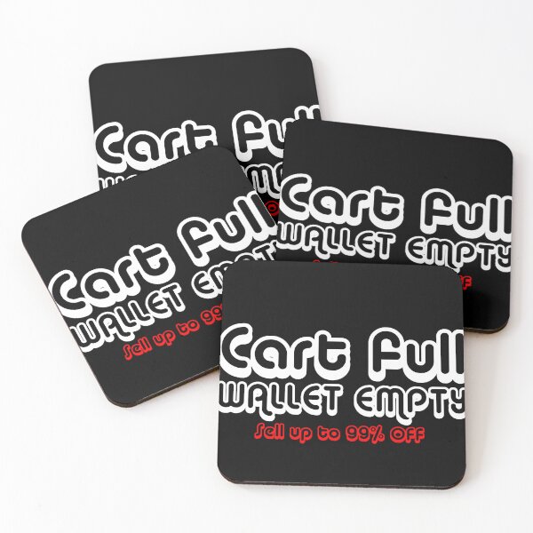 Item preview, Cart Full Wallet Empty, Black Friday Quotes designed and sold by BladVrt.