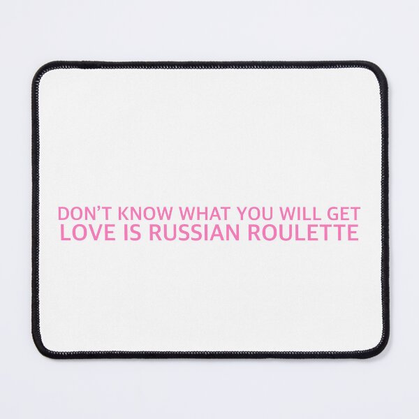 Item preview, Don't know what you will get, Love is Russian Roulette  designed and sold by chloekari.
