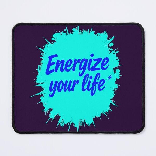 Item preview, Energize Your Life Positive Motivational Quote designed and sold by TheArtOfPat.