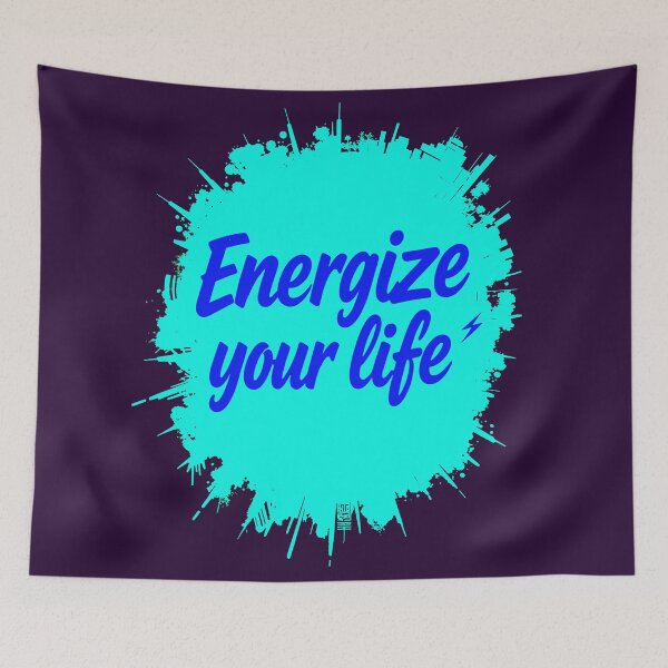Item preview, Energize Your Life Positive Motivational Quote designed and sold by TheArtOfPat.