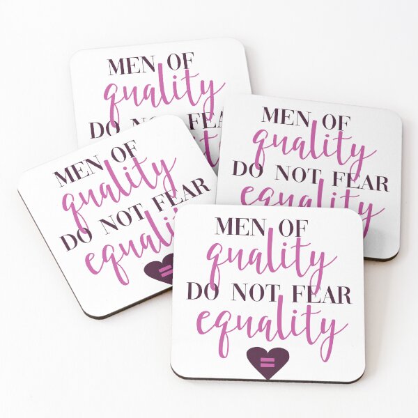 Item preview, Men of Quality Do Not Fear Equality designed and sold by calliew1217.