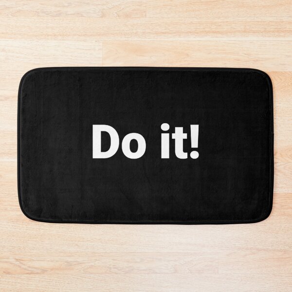 Item preview, Do it! designed and sold by Text-based T-Shirts and Gifts.