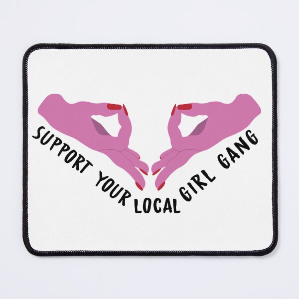 Item preview, Support Your Local Girl Gang designed and sold by calliew1217.