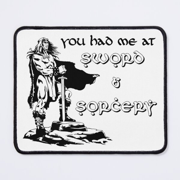 Item preview, You had me at Sword and Sorcery designed and sold by R-A Designs.