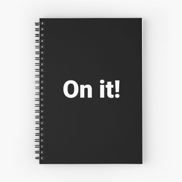 Item preview, On it! designed and sold by Text-based T-Shirts and Gifts.