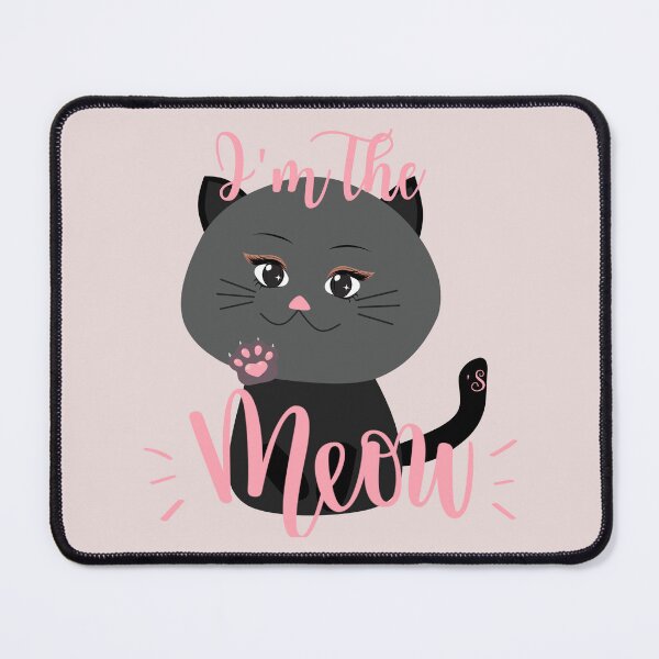 Item preview, I’m The Cat’s Meow designed and sold by HighwayForSouls.