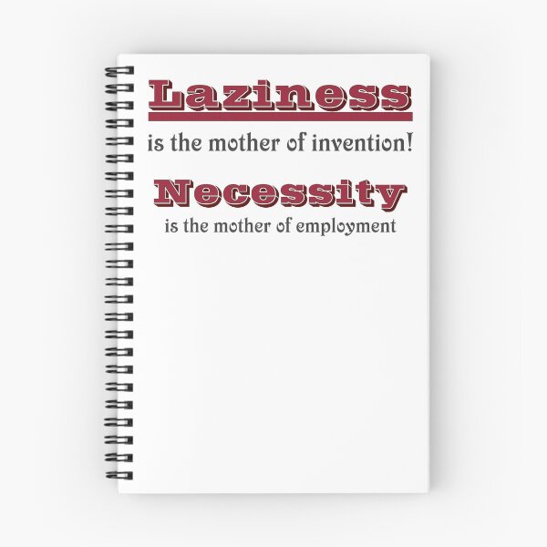 Item preview, Laziness, not necessity designed and sold by LionAround.