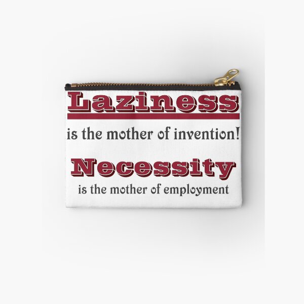 Item preview, Laziness, not necessity designed and sold by LionAround.