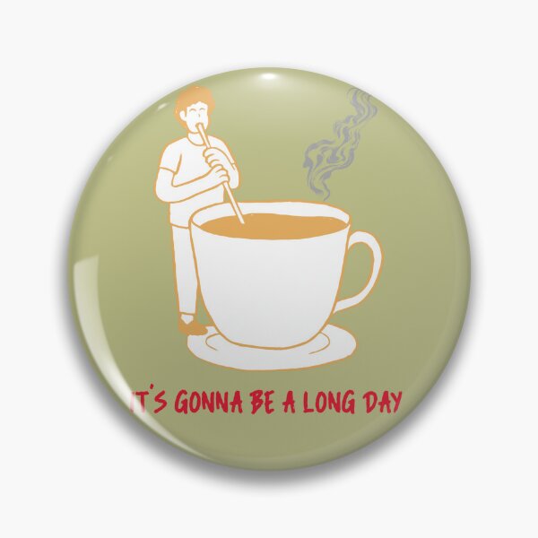 Item preview, Coffee It's going to be a long day designed and sold by R-Marc-Designs.
