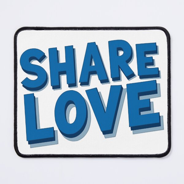 Item preview, A Share Love text designed and sold by JonathanP514.