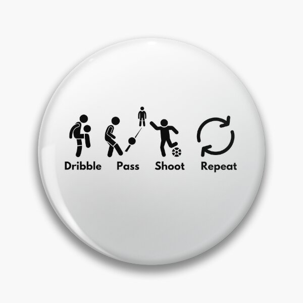 Item preview, Dribble, Pass, Shoot, Repeat designed and sold by VasInd.