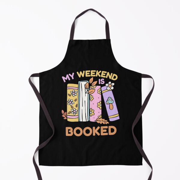 Item preview, Funny Reading Lovers My Weekend is Booked designed and sold by Luckyart5.