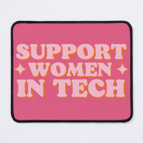 Item preview, Support Women In tech designed and sold by mikasa.art.