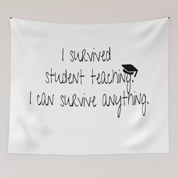Item preview, I Survived Student Teaching designed and sold by Mrs.B Grateful .