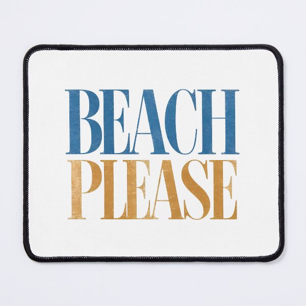 Item preview, Beach Please! designed and sold by OzzFrequency.