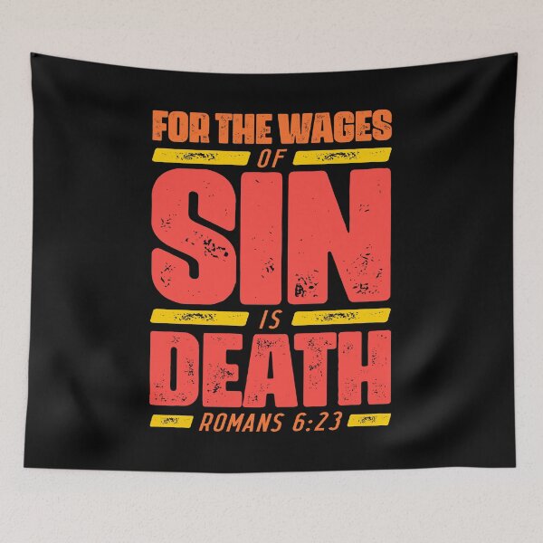 Item preview, Romans 6:23 For The Wages Of Sin Is Death designed and sold by plushism.