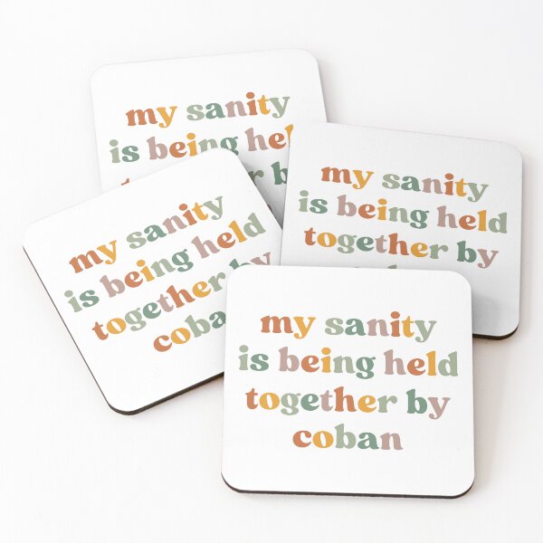 Item preview, My Sanity Is Being Held Together By Coban, Funny Nurse designed and sold by faridman.