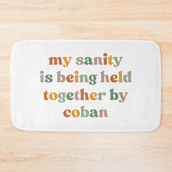 Item preview, My Sanity Is Being Held Together By Coban, Funny Nurse designed and sold by faridman.