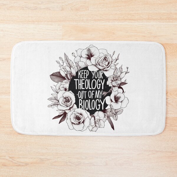 Item preview, Keep Your Theology Out Of My Biology Monochromatic designed and sold by TomFrontierArt.