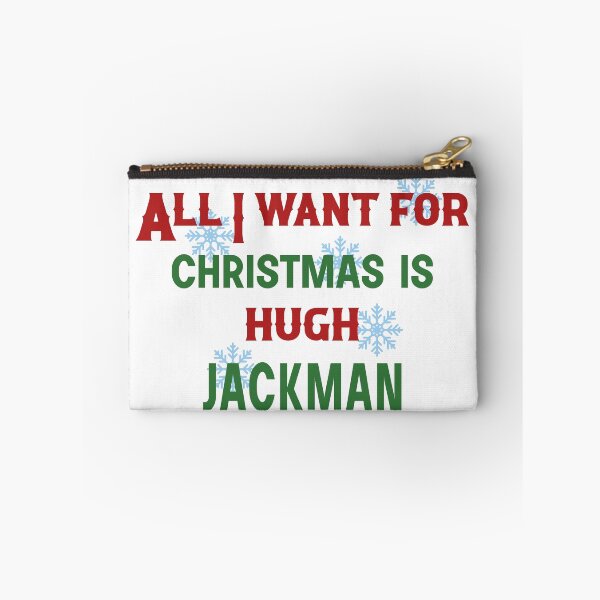 Item preview, All I want for Christmas is hugh jackman designed and sold by designing01Ar3.