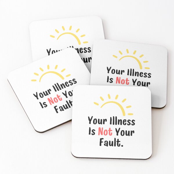 Item preview, Disability Advocacy: Your Illness Is Not Your Fault designed and sold by musthavewords.