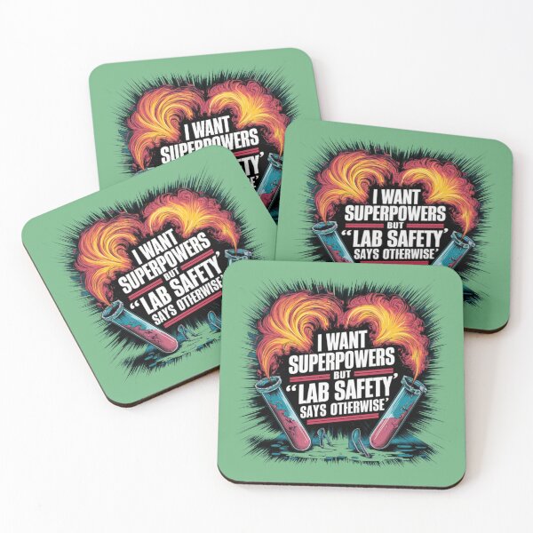 Item preview, I Want Superpowers But ''Lab Safety'' Says Otherwise  designed and sold by FanaticB.