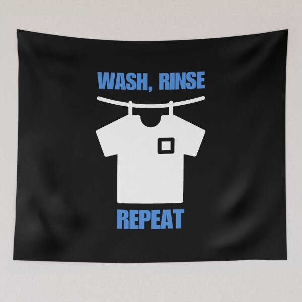 Item preview, Laundry Worker: Wash, Rinse, Repeat designed and sold by musthavewords.
