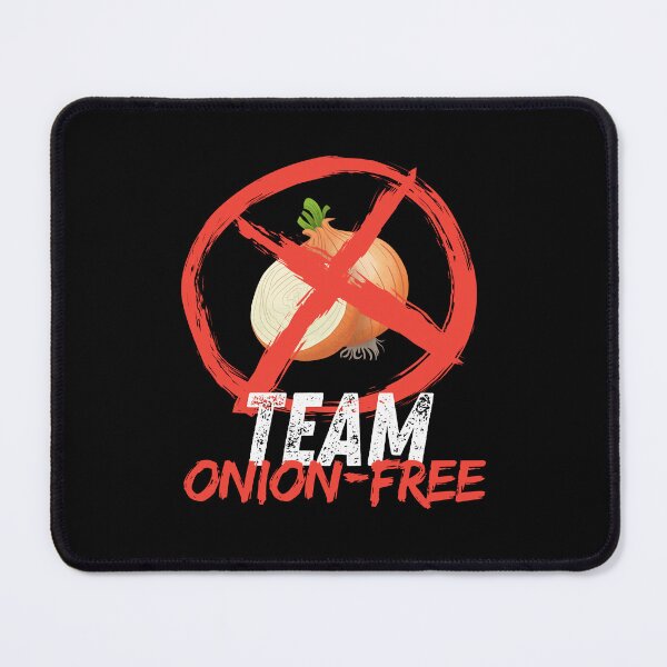 Item preview, No Onions: Team Onion-Free designed and sold by musthavewords.